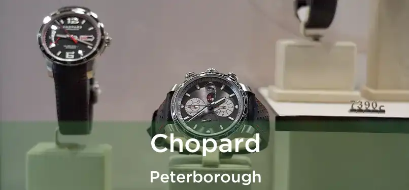  Chopard Peterborough