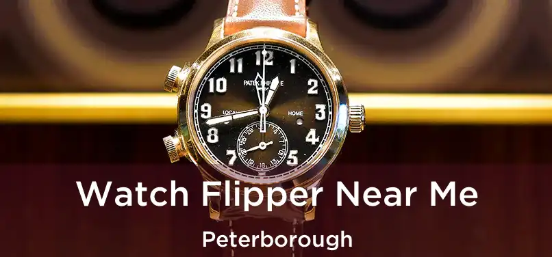 Watch Flipper Near Me Peterborough